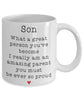 Funny Son Mug What A Great Person You've Become I Really Am An Amazing Parent You Must Be So Proud 11oz 15oz White Coffee Cup GB