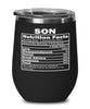 Funny Son Nutritional Facts Wine Glass 12oz Stainless Steel