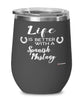 Funny Spanish Mustang Horse Wine Glass Life Is Better With A Spanish Mustang 12oz Stainless Steel Black