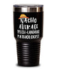 Funny Speech-Language Pathologist Tumbler Nacho Average Speech-Language Pathologist Tumbler 30oz Stainless Steel