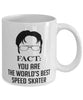 Funny Speed Skating Mug Fact You Are The Worlds B3st Speed Skater Coffee Cup White