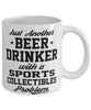 Funny Sports Collectibles Mug Just Another Beer Drinker With A Sports Collectibles Problem Coffee Cup 11oz White