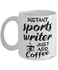 Funny Sports Writer Mug Instant Sports Writer Just Add Coffee Cup White