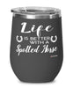 Funny Spotted Horse Wine Glass Life Is Better With A Spotted Horse 12oz Stainless Steel Black