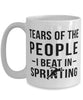Funny Sprinter Mug Tears Of The People I Beat In Sprinting Coffee Mug 15oz White
