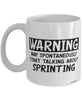 Funny Sprinter Mug Warning May Spontaneously Start Talking About Sprinting Coffee Cup White