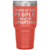 Funny Sprinter Tumbler Tears Of The People I Beat In Sprinting Laser Etched 30oz Stainless Steel