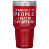 Funny Sprinter Tumbler Tears Of The People I Beat In Sprinting Laser Etched 30oz Stainless Steel