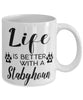 Funny Stabyhoun Dog Mug Life Is Better With A Stabyhoun Coffee Cup 11oz 15oz White