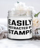 Funny Stamp Collector Candle Easily Distracted By Stamps 9oz Vanilla Scented Candles Soy Wax