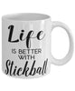 Funny Stickball Mug Life Is Better With Stickball Coffee Cup 11oz 15oz White
