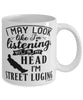 Funny Street Luge Mug I May Look Like I'm Listening But In My Head I'm Street Luging Coffee Cup White
