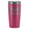 Funny Student Travel Mug May Your Grades Be Ever In 20oz Stainless Steel Tumbler