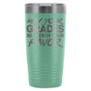 Funny Student Travel Mug May Your Grades Be Ever In 20oz Stainless Steel Tumbler