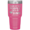 Funny Sumo Tumbler Tears Of The People I Beat In Sumo Laser Etched 30oz Stainless Steel Tumbler