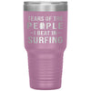 Funny Surfer Tumbler Tears Of The People I Beat In Surfing Laser Etched 30oz Stainless Steel Tumbler