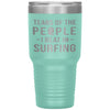 Funny Surfer Tumbler Tears Of The People I Beat In Surfing Laser Etched 30oz Stainless Steel Tumbler
