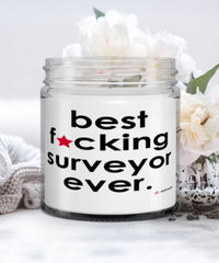 Funny Surveyor Candle B3st F-cking Surveyor Ever 9oz Vanilla Scented Candles Soy Wax