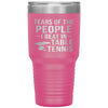 Funny Table Tennis Tumbler Tears Of The People I Beat In Table Tennis Laser Etched 30oz Stainless Steel