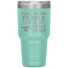 Funny Table Tennis Tumbler Tears Of The People I Beat In Table Tennis Laser Etched 30oz Stainless Steel