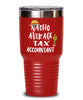 Funny Tax Accountant Tumbler Nacho Average Tax Accountant Tumbler 20oz 30oz Stainless Steel