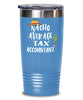 Funny Tax Accountant Tumbler Nacho Average Tax Accountant Tumbler 20oz 30oz Stainless Steel