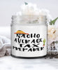 Funny Tax Preparer Candle Nacho Average Tax Preparer 9oz Vanilla Scented Candles Soy Wax