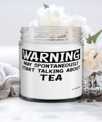 Funny Tea Candle Warning May Spontaneously Start Talking About Tea 9oz Vanilla Scented Candles Soy Wax