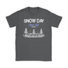 Funny Teacher Shirt Snow Day Winters Gift To Teachers Gildan Womens T-Shirt