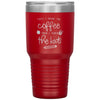 Funny Teacher Tumbler First I Drink The Coffee Then I Teach The Kids Laser Etched 30oz Stainless Steel Tumbler