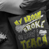 Funny Teachers Halloween Pillows My Broom Broke So Now I Teach