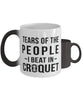 Funny Tears Of The People I Beat In Croquet Coffee Mug Color Changing 11oz