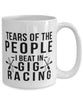 Funny Tears Of The People I Beat In Gig Racing Coffee Mug 15oz White