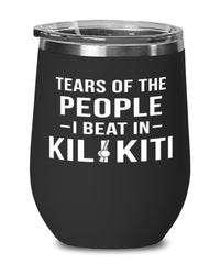 Funny Tears Of The People I Beat In Kilikiti Stemless Wine Glass 12oz Stainless Steel