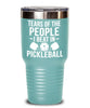 Funny Tears Of The People I Beat In Pickleball Tumbler 20oz 30oz Stainless Steel