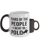 Funny Tears Of The People I Beat In Polo Coffee Mug Color Changing 11oz