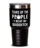 Funny Tears Of The People I Beat In Quidditch Tumbler 30oz Stainless Steel