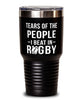 Funny Tears Of The People I Beat In Ruby Tumbler 30oz Stainless Steel