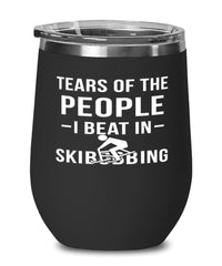 Funny Tears Of The People I Beat In Skibobbing Stemless Wine Glass 12oz Stainless Steel