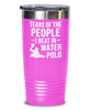 Funny Tears Of The People I Beat In Water Polo Tumbler 20oz 30oz Stainless Steel