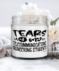 Funny Telecommunications Engineering Professor Teacher Candle Tears Of My Telecommunications Engineering Students 9oz Vanilla Scented Candles Soy Wax