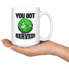 Funny Tennis Mug You Got Served 15oz White Coffee Mugs