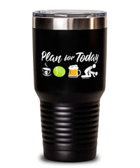 Funny Tennis Player Tumbler Adult Humor Plan For Today Tennis 30oz Stainless Steel