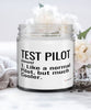 Funny Test Pilot Candle Like A Normal Pilot But Much Cooler 9oz Vanilla Scented Candles Soy Wax