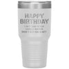 Funny Tiger Birthday Tumbler Happy Birthday I Bet That B*tch Didn't Get You A Gift