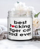 Funny Tiger Cat Candle B3st F-cking Tiger Cat Dad Ever 9oz Vanilla Scented Candles Soy Wax