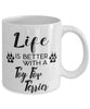 Funny Toy Fox Terrier Dog Mug Life Is Better With A Toy Fox Terrier Coffee Cup 11oz 15oz White