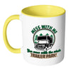 Funny Trailer Park Mug Mess With Me You Mess With White 11oz Accent Coffee Mugs