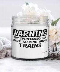 Funny Trains Candle Warning May Spontaneously Start Talking About Trains 9oz Vanilla Scented Candles Soy Wax