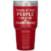 Funny Trampoline Tumbler Tears Of The People I Beat In Trampoline Laser Etched 30oz Stainless Steel